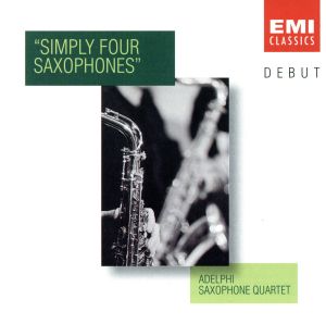 【輸入盤】Simply Four Saxophones