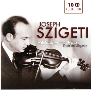【輸入盤】Joseph Szigeti: Truth and Elegance