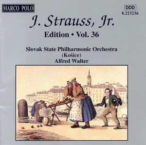 【輸入盤】Strauss:Ed. Vol.36