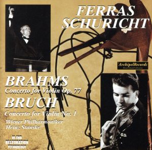【輸入盤】Brahms/Bruch: Violin Concertos