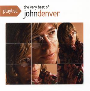 【輸入盤】Playlist: the Very Best of John Denver