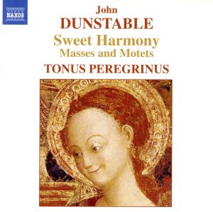 【輸入盤】Sweet Harmony: Masses & Motets