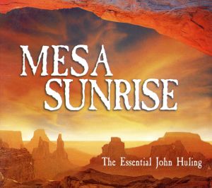 【輸入盤】Mesa Sunrise: B.O. John Huling