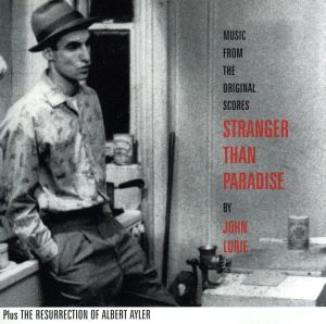 【輸入盤】Stranger Than Paradise (1984 Film) And The Resurrection Of Albert Ayler