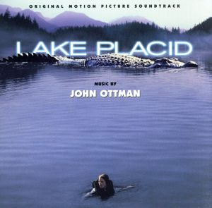 【輸入盤】Lake Placid: Original Motion Picture Soundtrack