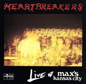 【輸入盤】Live at Max's Kansas City