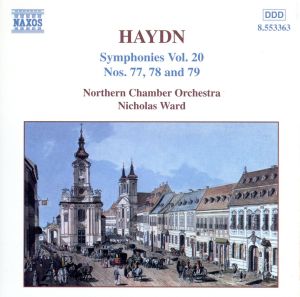 【輸入盤】Haydn: Symphonies Nos. 77-79