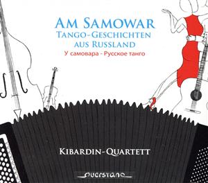 【輸入盤】At the Samovar: Tango Tales from Russia