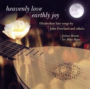 【輸入盤】Heavenly Love Earthly Joy: Elizabethan Lute Songs