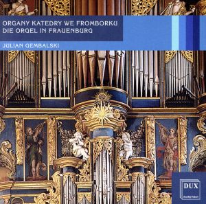 【輸入盤】Die Orgel in Frauenburg