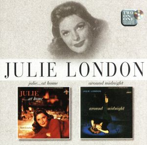 【輸入盤】Julie... at Home / Around Midnight