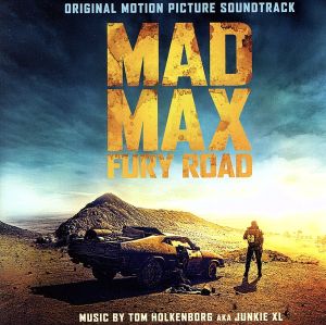 【輸入盤】Mad Max: Fury Road (Original Motion Picture Soundtrack)