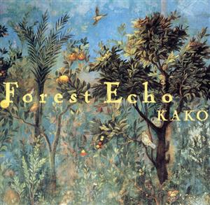 【輸入盤】Forest Echo