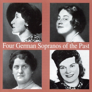 【輸入盤】Four German Sopranos of the Past