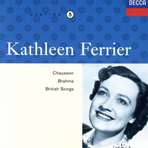 【輸入盤】Ferrier Sings Chausson &Brahms