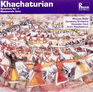 【輸入盤】Khachaturian: Symphony No.1, Masquerade Suite