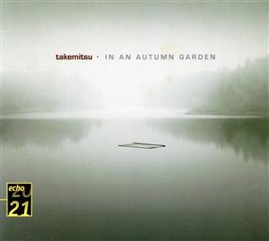 【輸入盤】Takemitsu: in An Autumn Garden