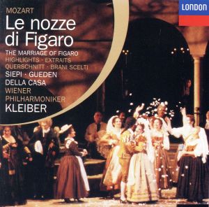 【輸入盤】Mozart: Le nozze di Figaro (Highlights) / Kleiber