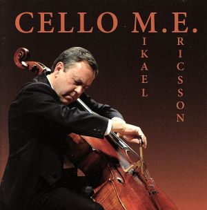 【輸入盤】Cello M. E.