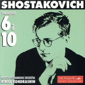 【輸入盤】Shostakovich;Syms.6 + 10