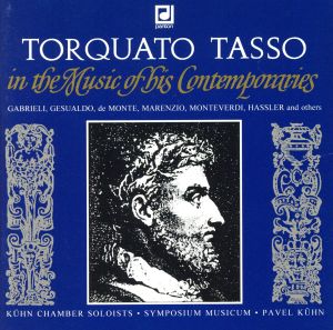 【輸入盤】Tasso: in the Music of His Con