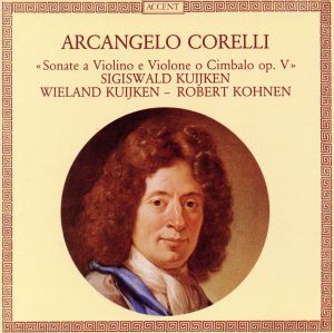 【輸入盤】Corelli: Violin Sonatas Op.5