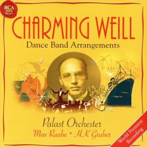 【輸入盤】CHARMING WEILL(KURT WEILL)