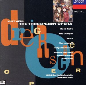 【輸入盤】Weill: Die Dreigroschenoper (The Threepenny Opera) / Mauceri