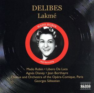 【輸入盤】Delibes: Lakme