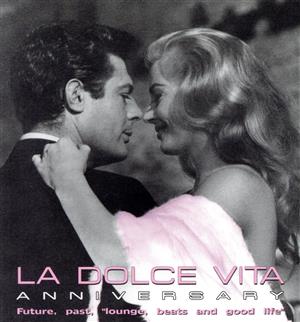 【輸入盤】La Dolce Vita Anniversary