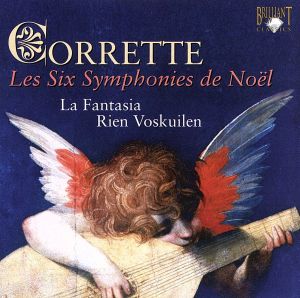 【輸入盤】Corette - Les Six Symphonies de Noël