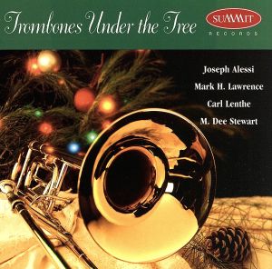 【輸入盤】Trombones Under the Tree