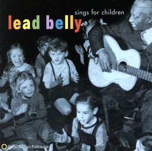 【輸入盤】Leadbelly Sings For Children