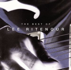 【輸入盤】Best of Lee Ritenour