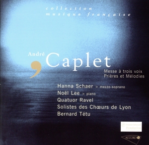 【輸入盤】Caplet-Messe a Trois Voix Priere et Melodies