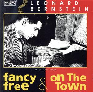 【輸入盤】Fancy Free & On the Town