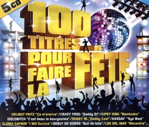 【輸入盤】100 TITRES POUR FAIRE LA FETE