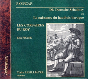 【輸入盤】Die Deutsche Schalmey