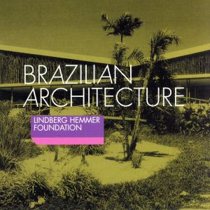 【輸入盤】Brazilian Architecture