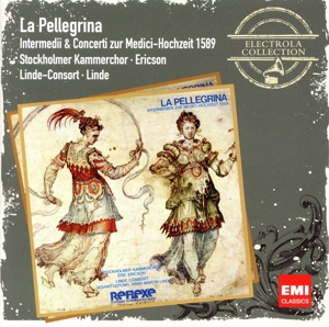 【輸入盤】La Pellegrina-Intermezzi & Concerti for the Medici