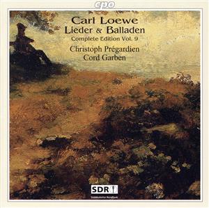 【輸入盤】Loewe: Lieder & Balladen, Complete Edition, Vol.9