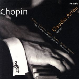 【輸入盤】Chopin Piano Concertos and Solo Works : Claudio Arrau