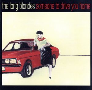 【輸入盤】Someone to Drive You Home