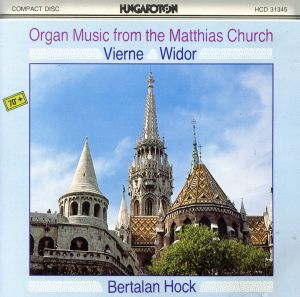 【輸入盤】Organ Music from the Matthias Church