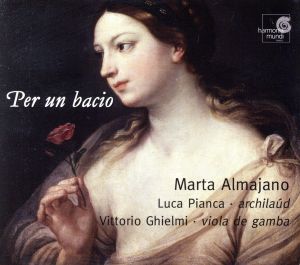 【輸入盤】Per Un Bacio Cantatas & Madrigals 17th Ctry Italy