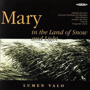 【輸入盤】Mary in the Land of Snow & Lig