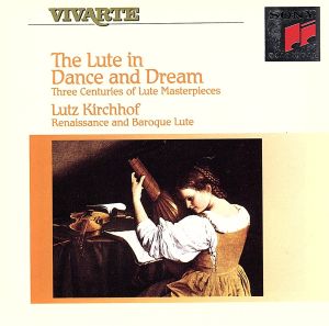 【輸入盤】Lute in Dance & Dream