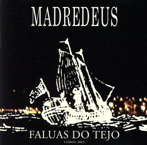 【輸入盤】Faluas Do Tejo: Lisboa 2005