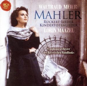 【輸入盤】Mahler: Kindertotenlieder, Ruckert-Lieder / Meier, Maazel