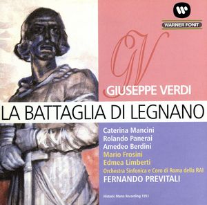 【輸入盤】Verdi: La Battaglia Di Legnano